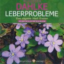 Dahlke, Rüdiger: Leberprobleme (CD)