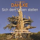 Dahlke, Rüdiger: Sich dem Leben stellen (CD)
