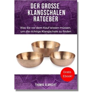 Albrecht, Thomas: Der große Klangschalen-Ratgeber (E-Book)