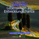 Dahlke, Rüdiger: Lebenskrisen als Entwicklungschance...
