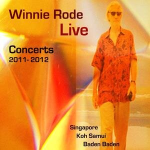 Rode, Winnie: Live - Concerts 2011-2012 (CD)