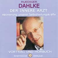 Dahlke, Rüdiger: Der Innere Arzt (CD)