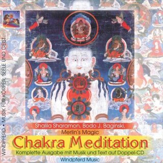 Sharamon, Shalila, Bodo J. Baginski & Merlin's Magic: Chakra Meditation Deluxe (2 CDs)