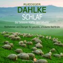 Dahlke, Rüdiger: Schlaf - die bessere Hälfte...