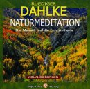 Dahlke, Rüdiger: Naturmeditation (CD)